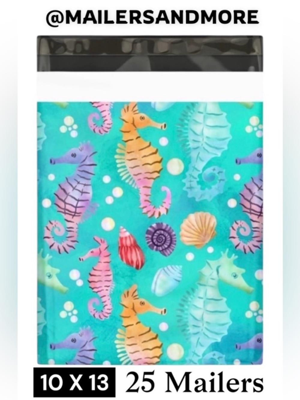 25 10X13 Poly Mailers Sea horses Shipping Envelopes Bags PRICE IS FIRM